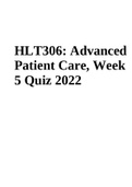 HLT306: Advanced  Patient Care, Week  5 Quiz 2022