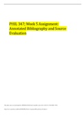 PHIL 347; Week 5 Assignment: Annotated Bibliography and Source Evaluation - Graded An A