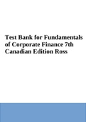 Test Bank for Fundamentals of Corporate Finance 7th Edition By Stephen Ross | Complete Guide 2023/2024