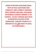 NASM NUTRITION COACHING EXAM WITH ACTUAL QUESTIONS AND COMPLETE 100&percnt; CORRECT ANSWERS WITH VERIFIED AND WELL EXPLAINED  RATIONALES ALREADY GRADED A&plus; BY EXPERTS  &vert;LATEST VERSION 2024 WITH GUARANTEED SUCCESS AFTER DOWNLOAD  ALREADY PASSED&excl;&excl;&excl;&excl;&excl;&excl;&excl; &lpar;PROVEN ITS 