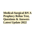 Medical-Surgical RN A  Prophecy Relias Test,  Questions & Answers  Latest Update 2022