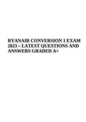 RYANAIR CONVERSION 1 EXAM 2023 – LATEST QUESTIONS AND ANSWERS Score A+