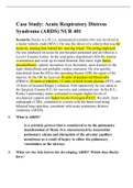 Case Study&colon; Acute Respiratory Distress Syndrome &lpar;ARDS&rpar; NUR 401