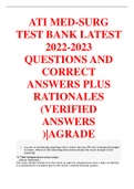 ATI MED-SURG TEST BANK LATEST 2022-2023 QUESTIONS AND CORRECT ANSWERS PLUS RATIONALES (VERIFIED ANSWERS )|AGRADE