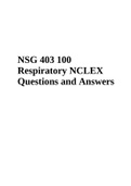 NSG 403 100  Respiratory NCLEX  Questions and Answers 2023