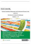 Nursing Leadership&comma; Management&comma; and Professional Practice for the LPN&LVN 7th Edition  TEST BANK by Dahlkemper All chapters ISBN&colon;9781719641487 