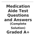 Medication Aide Test Questions and Answers &lpar;Complete Solution 2023&rpar; Graded A&plus;