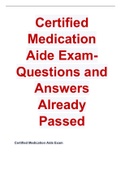 Certified Medication Aide Exam 2023 Questions and Answers Already Passed