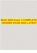 BUSI 3250 Exam 3 COMPLETE GRADED EXAM 2023 LATEST.