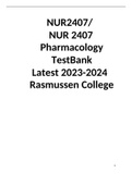 NUR2407 / NUR 2407 Pharmacology TestBank (Latest 2023-2024) Rasmussen College