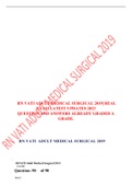 RN VATI ADULT MEDICAL SURGICAL 2019| REAL  EXAM LATEST UPDATES 2023 QUESTION AND ANSWERS ALREADY GRADED A GRADE.