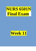 NURS 6501 Final Exam (4 Versions, 400 Q & A, Latest-2023) / NURS 6501N Final Exam / NURS6501 Final Exam / NURS6501N Final Exam: |Verified Q & A, Complete Document for EXAM|