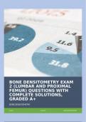 BONE DENSITOMETRY EXAM 2 &lpar;LUMBAR AND PROXIMAL FEMUR&rpar; QUESTIONS WITH COMPLETE SOLUTIONS&comma; GRADED A&plus;