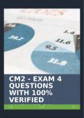 CM2 - EXAM 4 QUESTIONS WITH 100&percnt; VERIFIED ANSWERS&excl;&excl;