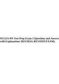 NCLEX-PN Test Prep Exam 2 Questions and Answers with Explanations 2023/2024 ( REVISED EXAM).