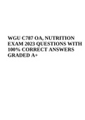 WGU C787 OA&comma; NUTRITION EXAM 2023 QUESTIONS WITH 100&percnt; CORRECT ANSWERS GRADED A&plus;