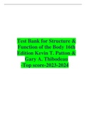 Test Bank for Structure & Function of the Body 16th Edition Kevin T. Patton & Gary A. Thibodeau -Top score-2023-2024