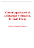 Clinical Application of Mechanical Ventilation, 4e David Chang (Solution Manual)