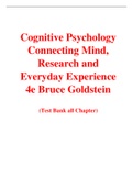 Cognitive Psychology Connecting Mind, Research and Everyday Experience 4e Bruce Goldstein (Solution Manual with Test Bank)	