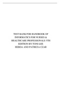 TEST BANK FOR HANDBOOK OF INFORMATICS FOR NURSES & HEALTHCARE PROFESSIONALS 5TH EDITION BY TONI LEE HEBDA AND PATRICIA CZAR