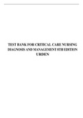 TEST BANK FOR CRITICAL CARE NURSING DIAGNOSIS AND MANAGEMENT 8TH EDITION URDEN