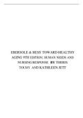 EBERSOLE & HESS' TOWARD HEALTHY AGING 9TH EDITION&semi; HUMAN NEEDS AND NURSING RESPONSE BY THERIS TOUHY AND KATHLEEN JETT