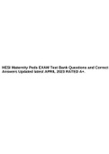 HESI Maternity Peds EXAM Test Bank Questions and Correct Answers Updated latest APRIL 2023 RATED A&plus;&period;