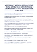 VETERINARY MEDICAL APPLICATIONS EXAM REVIEW 2023 NEW MATERIAL UPDATE WITH ACTUAL STUDGY GUIDE SOLUTION