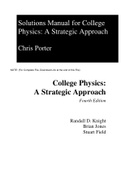 College Physics A Strategic Approach, 4e Randall Knight, Jones, Gield (Solution Manual)