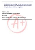 TEST BANK Pharmacology and the Nursing Process 8th Edition Linda Lane Lilley, Shelly Rainforth Collins, Julie S. Snyder Chapter 1-58 latest updates.