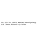 Test Bank for Human Anatomy and Physiology 11th Edition, Elaine Katja Hoehn.