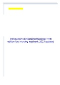Introductory clinical pharmacology 11th edition ford nursing test bank 2023 updated.