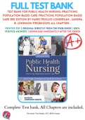 Test Bank For Public Health Nursing: Practicing Population-Based Care: Practicing Population-Based Care 3rd Edition By Marie Truglio-Londrigan , Sandra B. Lewenson 9781284121292 ALL Chapters .