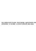 ALL PEDS EXIT EXAM &sol; TEST BANK &sol; QUESTIONS ANDANSWERS &sol; A&plus;SCORE &sol; LATEST UPDATE 2023-2024&period;