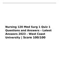 Nursing 120 Med Surg 1 Quiz 1 Questions and Answers – Latest Answers 2023 – West Coast University | Score 100/100