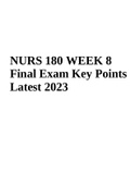 NURS 180 WEEK 8 Final Exam Study Guide Key Points Latest 2023