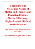 Chemistry The Molecular Nature of Matter and Change, 2nd Canadian Edition, Martin Silberberg, Sophie Lavieri ,Rashmi Venkateswaran (Solution Manual with Test bank)