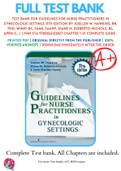 Test Bank For Guidelines for Nurse Practitioners in Gynecologic Settings 11th Edition By Joellen W. Hawkins, RN, PhD, WHNP-BC, FAAN, FAANP; Diane M. Roberto-Nichols, BS, APRN-C; J. Lynn Sta 9780826122827 Chapter 1-21 Complete Guide .