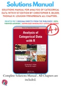 Solutions Manual For Analysis of Categorical Data with R 1st Edition By Christopher R. Bilder; Thomas M. Loughin 9781439855676 ALL Chapters .