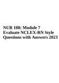 NUR 108: Module 7 Exam | NCLEX-RN Questions with Answers 2023