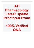 ATI Pharmacology Latest Update 2023 Proctored Exam – 100% Verified Q&A.