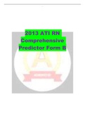 2013 ATI RN COMPREHENSIVE PREDICTOR FORM B 180 QUESTIONS AND ANSWERS (UPDATED 2023 GRADED A+) 