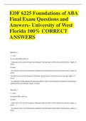 EDF 6225 Foundations of ABA Final Exam Questions and Answers- University of West Florida 100% CORRECT ANSWERS 