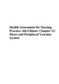 Health Assessment for Nursing Practice, 6th Edition: Chapter 12: Heart and Peripheral Vascular System