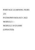 PORTAGE LEARNING NURS 231 PATHOPHYSIOLOGY 2022 MODULE 1 - MODULE 10 EXAMS (UPDATED)