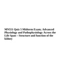 MN551 Quiz 5 Midterm Exam - Advanced Physiology and Pathophysiology Across the Life Span, Structure and function of the kidney  Graded A+