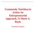 Community Nutrition in Action An Entrepreneurial Approach, 7e  Marie A. Boyle (Test Bank)