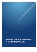 MEDICAL SURGICAL SCENARIO -1 KENNETH BRONSON&period;