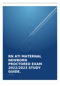 RN ATI MATERNAL NEWBORN PROCTORED EXAM 2022/2023 STUDY GUIDE