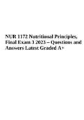NUR 1172 Nutritional Principles, Final Exam 3 2023 – Questions and Answers Latest Graded A+.